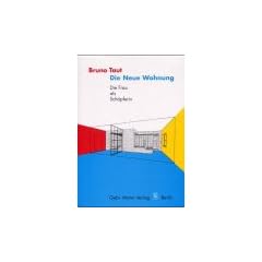 Die neue Wohnung. Die Frau als Sch�pferin