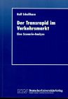 Produkt-Bild: Der Transrapid im Verkehrsmarkt: Eine Szenario-Analyse