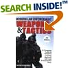 Modern Law Enforcement Weapons and Tactics by Patrick Sweeney