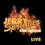 Jerry Springer - The Opera