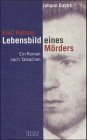 Emil Kettner, Lebensbild eines M&ouml;rders - Johann Dachs