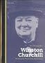 Winston Churchill: Abenteurer, Monarchist, Staatsmann