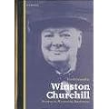 Winston Churchill: Abenteurer, Monarchist, Staatsmann