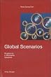 Global Scenarios. Megatrends in Worldwide Dynamics