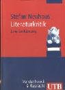 Literaturkritik: Eine Einführung (Uni-Taschenbücher M): Eine Einführung