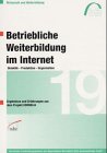 Betriebliche Weiterbildung im Internet