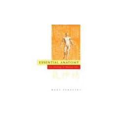 Essential Anatomy: For Healing & Martial Arts