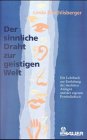 Der sinnliche Draht zur geistigen Welt - Linda Roethlisberger