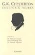 The Collected Works of G.K. Chesterton, Volume 2 : The Everlasting Man, St. Francis of Assisi, St Thomas Aquinas