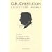 The Collected Works of G.K. Chesterton, Volume 2 : The Everlasting Man, St. Francis of Assisi, St Thomas Aquinas