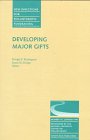 cover of Developing Major Gifts 16 (New Directions for Philanthropic Fundraising, 16)
