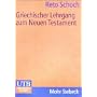 Griechischer Lehrgang zum Neuen Testament (Uni-Taschenb�cher M)