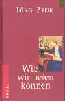 Wie wir beten k�nnen