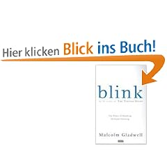Blink: The Power of Thinking Without Thinking