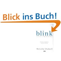 Blink: The Power of Thinking Without Thinking