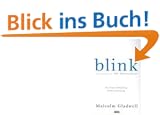 Blink: The Power of Thinking Without Thinking