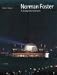 Norman Foster: A Global Architecture (Universe Architecture Series)
