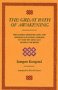 The Great Path of Awakening: A Commentary on the Mahayana Teaching of the Seven Points of Mind Training