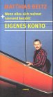 Produkt-Bild: Eigenes Konto. Wenn alles sich rechnet und niemand bezahlt