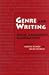 Search : Genre and Writing: Issues, Arguments, Alternatives