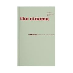 The Cinema, Or The Imaginary Man