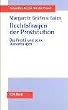 Rechtsfragen der Prostitution: Das ProstG und seine Auswirkungen