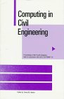 Computing in Civil Engineering: Proceedings of the Fourth Congress Held in Conjunction With A/E/C Systems '97 : Philadelphia, Pennsylvania June 16-18, 1997