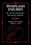 Whiplash Injuries: The Cervical Acceleration/deceleration Syndrome (Imaging Companion Series)