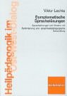 Symptomatische Sprachstoerungen: Sprachstoerungen bei Kindern mit Behinderung und sprachheilpaedagogische Behandlung