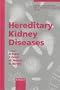 Hereditary Kidney Diseases (Contributions to Nephrology, V. 122.)