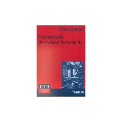 Hermeneutik des Neuen Testaments