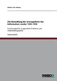 Die Besiedlung der Grenzgebiete der böhmischen Länder 1945-1950: Forschungsstand, ausgewählte Probleme und Arbeitsbibliographie