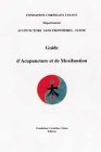 Livres Acupuncture - Guide d'acupuncture et de moxibustion