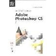 Der Smart Guide zu Adobe Photoshop CS. by Claudia Hillmer