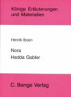 Nora / Hedda Gabler - Henrik Ibsen, Edgar Neis