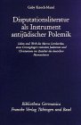 Disputationsliteratur als Instrument antij�discher Polemik: Leben und Werk des Marcus Lombardus, eines Grenzg�ngers zwischen Judentum und Christentum im Zeitalter des deutschen Humanismus - Gaby Knoch-Mund