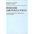 Indoor Air Pollution: Characterization, Prediction and Control by  Richard A. Wadden and Peter A. Scheff