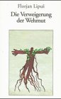 Die Verweigerung der Wehmut