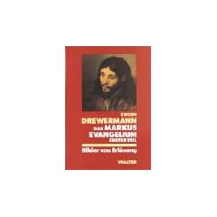 Das Markusevangelium, Teil 1, Mk 1,1 bis 9,13