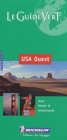 Michelin THE GREEN GUIDE USA Ouest, 1e