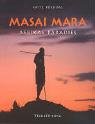 Masai Mara: Afrikas Paradies - Fritz P�lking