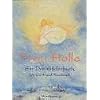Frau Holle: Ein Drehbilderbuch