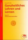 Ganzheitliches Lehren und Lernen: Klein, Zamyat M., Bd.2 : Unterrichtsmaterialien - Zamyat M. Klein