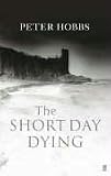 The Short Day Dying