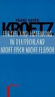 St&uuml;cke 3 - Furcht und Hoffnung in Deutschland - Nicht Fisch nicht Fleisch - Der Spitzel - Franz Xaver Kroetz