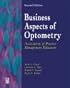 Business Aspects of Optometry: Association of Practice Management Educators