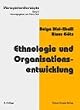 Ethnologie und Organisationsentwicklung