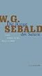 Die Ringe des Saturn. Eine englische Wallfahrt. Die Andere Bibliothek - Erfolgsausgabe