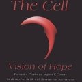 The Cell: Vision of Hope