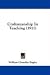 Books : Craftsmanship In Teaching (1911)